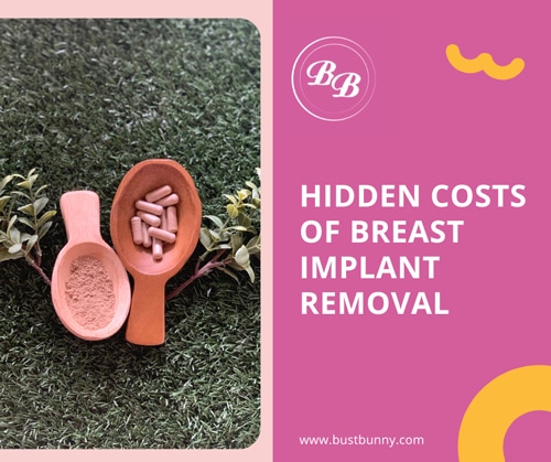 The 3 Hidden Costs of Breast Implant Removal (2022)